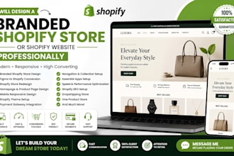design a branded shopify store or shopify website, shopify store design