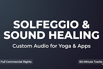 produce solfeggio and sound healing music for apps and yoga
