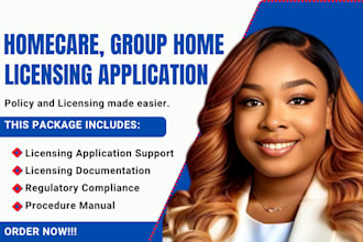 do homecare, group home licensing application, policies and compliance documents