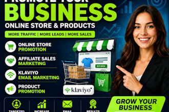 promote business online store,afiliate sales,klaviyo marketing,product promotion