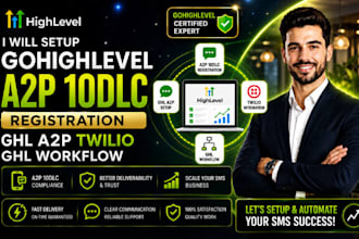setup gohighlevel a2p 10dlc registration ghl a2p twilio ghl workflow