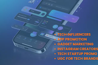 find tech influencers for app gadget and software marketing