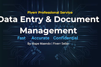 do accurate data entry, typing and document management