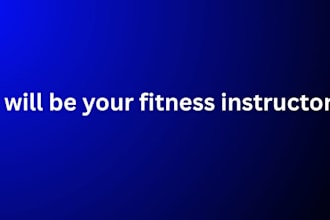 be your fitness intructor