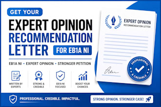 provide expert opinion recommendation letter for eb1a niw