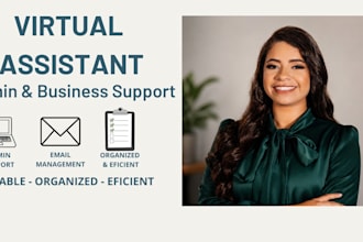 be your virtual assistant for admin and business support