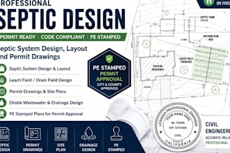 do septic design, septic system layout, permit drawings and pe stamped