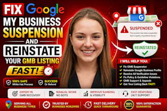 fix google my business suspension and reinstate your gmb listing fast