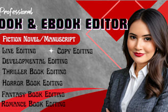 do critique developmental editing, book copy and line editing, fix fiction novel