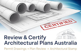 review certify and stamp your architectural plans in australia