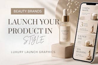 design luxury launch graphics for beauty brands