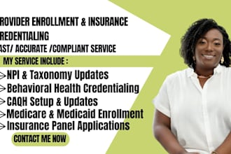 do home care provider enrollment, behavioral health and insurance credentialing
