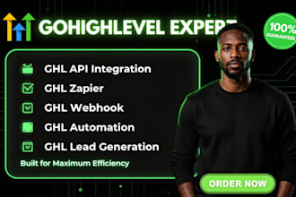 build ghl API ghl webhook ghl leads ghl zapier ghl automation expert