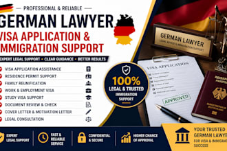 be german lawyer for visa application and immigration support