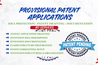 prepare and file provisional patent application for your invention