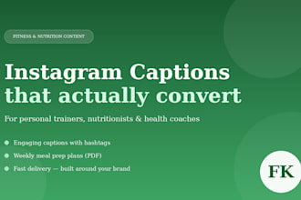 write fitness and nutrition instagram captions and meal plans