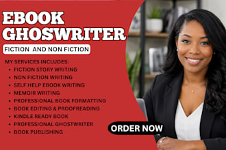 be ebook ghostwriter, fiction and nonfiction ghostwriter, book editing