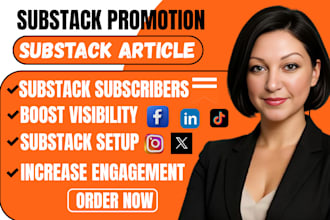 promote susbtack article substack newsletter and grow substack subscribers