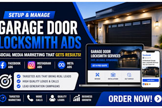 setup garage door ads locksmith ads garage door locksmith social media marketing