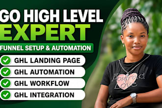 set up gohighlevel funnel, ghl automation, work flow and landing page
