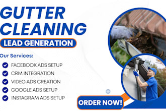 gutter cleaning leads, gutter cleaning facebook ads, google ads, video ads