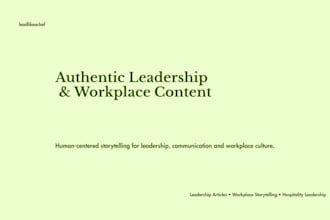 write authentic leadership and workplace blog content