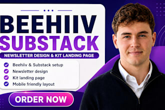 setup beehiiv substack newsletter design and kit landing page