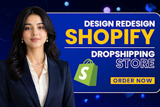 do shopify store design, shopify dropshipping store, redesign shopify website