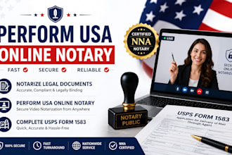 perform USA online notary, notarize legal documents and complete usps form 1583