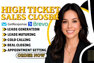 b2b sales closer high ticket closing lead generation cold calling expert