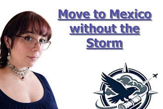 create a mexico relocation research report for your move