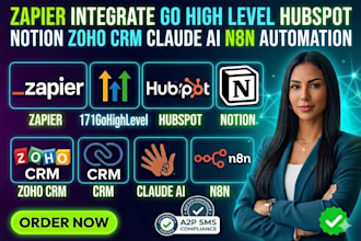 zapier integrate gohighlevel hubspot notion zoho crm claude ai n8n automation
