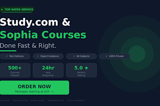 help you complete your study com and sophia courses fast