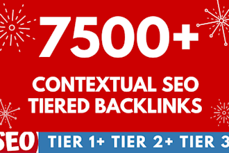 do 7500 SEO contextual backlinks tier link building