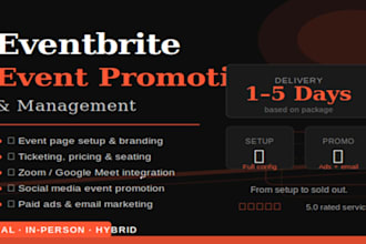 create, manage, and promote your eventbrite event for maximum ticket sales