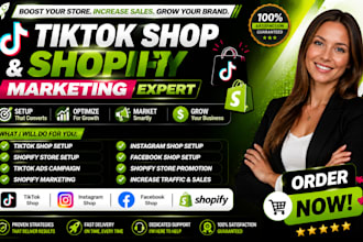 setup tik tok shop, instagram, facebook shop, tiktok ads for shopify marketing