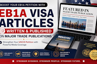 write and publish eb1a visa articles on major trade publications for uscis petit
