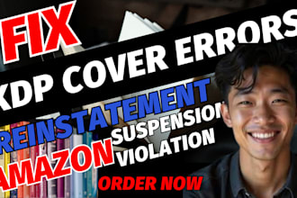 reinstate suspended KDP account and fix rejected cover error formatting