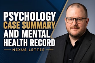 write psychology mental health case summaries and medical records review