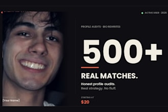 be your dating app coach with 500 plus real matches
