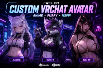 do custom vrchat avatar ,anime, furry and nsfw avatar