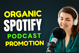 organically do spotify podcast promotion to increase ratings