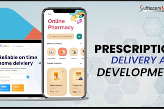 develop pharmacy delivery app, prescription refill app, health product app