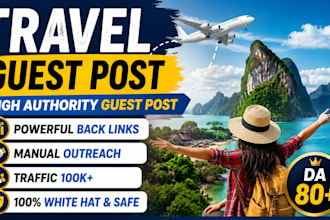 provide niche travel backlinks and travel guest post