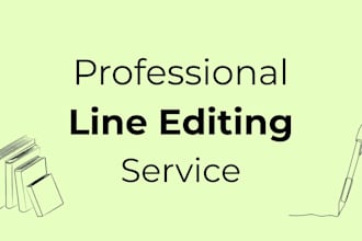 professionally line edit your manuscript