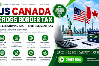 handle US canada cross border tax, international tax and non resident tax