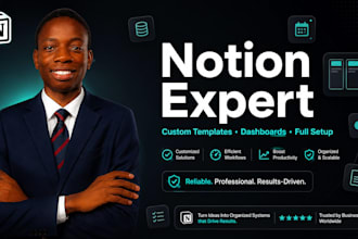 build custom notion templates, notion setup, notion dashboard, notion expert