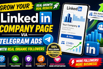 grow your linkedin company page via telegram ads with real organic followers