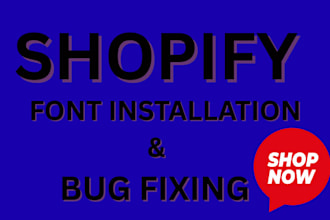 do custom font installation and bug fixing