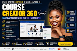 create engaging online courses in articulate storyline and course creator 360